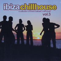 Various Artists [Chillout, Relax, Jazz] - Ibiza Chillhouse Vol.3