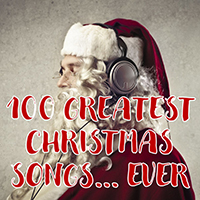 Various Artists [Chillout, Relax, Jazz] - 100 Greatest Christmas Songs... Ever (CD 1)