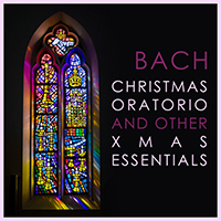 Various Artists [Chillout, Relax, Jazz] - Bach: Christmas Oratorio and other Xmas Essentials (CD 2)