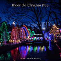 Various Artists [Chillout, Relax, Jazz] - Under the Christmas Tree