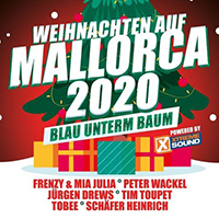 Various Artists [Chillout, Relax, Jazz] - Weihnachten auf Mallorca 2020 - Blau unterm Baum powered by Xtreme Sound