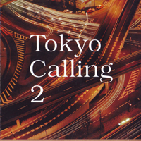 Various Artists [Chillout, Relax, Jazz] - Tokyo Calling 2