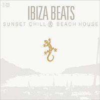 Various Artists [Chillout, Relax, Jazz] - Ibiza Beats - Sunset Chill And Beach House (CD 1)
