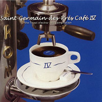 Various Artists [Chillout, Relax, Jazz] - Saint Germain Des Pres Cafe 4