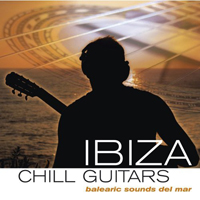 Various Artists [Chillout, Relax, Jazz] - Ibiza Chill Guitars