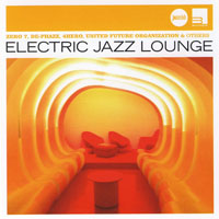 Various Artists [Chillout, Relax, Jazz] - Electric Jazz Lounge