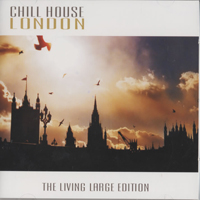 Various Artists [Chillout, Relax, Jazz] - Chill House London