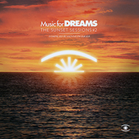 Various Artists [Chillout, Relax, Jazz] - Music for Dreams: The Sunset Sessions, Vol. 2