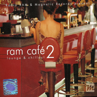 Various Artists [Chillout, Relax, Jazz] - Ram Cafe Lounge And Chillout 2 (CD 1)