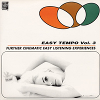 Various Artists [Chillout, Relax, Jazz] - Easy Tempo Volume 3: Further Cinematic Easy Listening Experiences