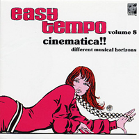 Various Artists [Chillout, Relax, Jazz] - Easy Tempo Vol. 8: Cinematica! - Different Musical Horizons
