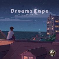 Various Artists [Chillout, Relax, Jazz] - The Jazz Hop Cafe - Dreamscape