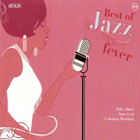 Various Artists [Chillout, Relax, Jazz] - Best Of Jazz Fever (CD1)