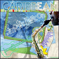 Various Artists [Chillout, Relax, Jazz] - Smooth Jazz On Caribbean part1