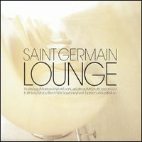 Various Artists [Chillout, Relax, Jazz] - Saint Germain Lounge (CD 2)