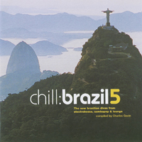 Various Artists [Chillout, Relax, Jazz] - Chill Brazil Volume 5 (CD 1)