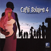 Various Artists [Chillout, Relax, Jazz] - Cafe Solaire Vol.4 (CD 1)