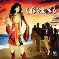 Various Artists [Chillout, Relax, Jazz] - Cafe Solaire Vol.6 (CD 1)