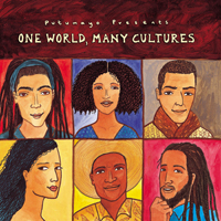 Various Artists [Chillout, Relax, Jazz] - Putumayo Presents: One World, Many Cultures