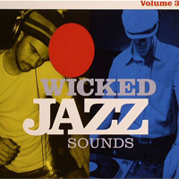 Various Artists [Chillout, Relax, Jazz] - Wicked Jazz Sounds 3 (CD 1)