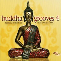 Various Artists [Chillout, Relax, Jazz] - Buddha Grooves 4 (CD 1)