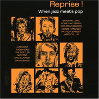 Various Artists [Chillout, Relax, Jazz] - Reprise ! When Jazz Meets Pop