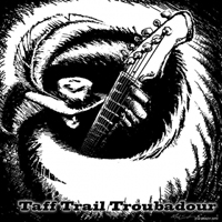 Sloman, John - The Taff Trail Troubadour