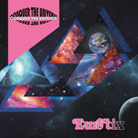 Eurotix - Conquer The Universe