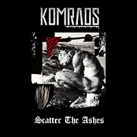 Komrads - Scatter The Ashes (Single)