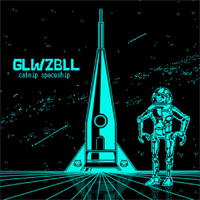 Glwzbll - Catnip Spaceship