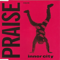 Inner City - Praise (Single)