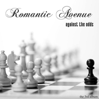 Romantic Avenue - Against The Odds