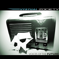 Vyrtual Zociety - Voices Of The Future (Single)