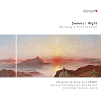 Croise, Christoph - Schoeck: Summer Night