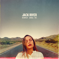 Jack River - Highway Songs #2 (EP)