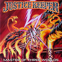 Justice Keeper - Master of Three Worlds