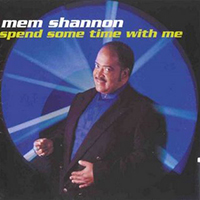 Shannon, Mem - Spend Some Time With Me