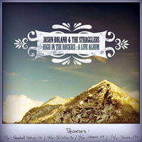 Jason Boland & The Stragglers - High In The Rockies: A Live Album