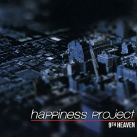 Happiness Project (FRA) - 9th Heaven