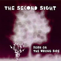 Second Sight (DEU) - Born On The Wrong Side (Single)