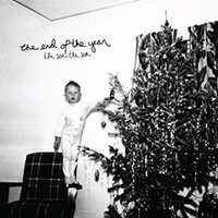 The Sea the Sea - The End Of The Year (Single)