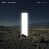 Wake The Sun - Through the Night