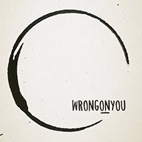 Wrongonyou - Circles (Single)