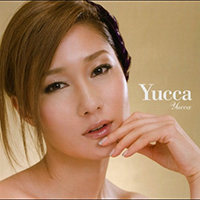 Yucca (JPN) - Yucca