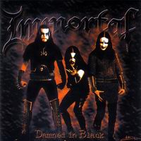 Immortal - Damned in Black