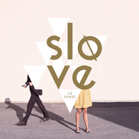 Slove - Le Danse
