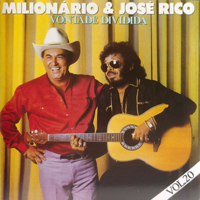 Milionario & Jose Rico - Vontade Dividida
