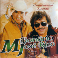 Milionario & Jose Rico - Sentimental Demais
