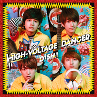 DISH - High-Voltage Dancer (Single)