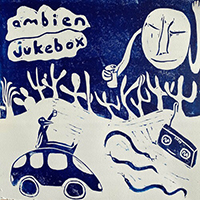 Wilder Maker - Ambien Jukebox